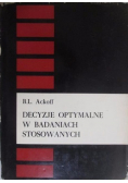 Decyzje optymalne w badaniach stosowanych