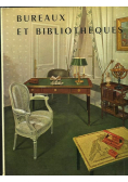 Bureaux et Bibliotheques