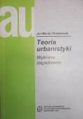 Teoria urbanistyki Wybrane zagadnienia