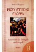 Przy studni słowa Komentarze do Ewangelii rok B