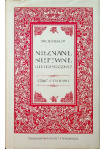 Nieznane niepewne niebezpieczne