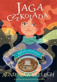 Jaga Czekolada i Baszta Czarownic Tom I
