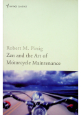 Zen and the Art of Motorcycle Maintenance
