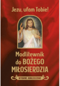 Modlitewnik do Bożego miłosierdzia