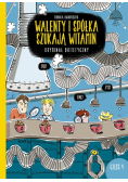 Walenty i spółka szukają witamin