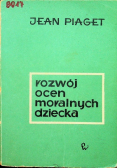 Rozwój ocen moralnych dziecka
