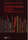 Wydawcy książek w Łodzi w latach 1945-1956