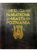 Księga pamiątkowa Miasta Poznania 1929 r.