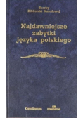 Najdawniejsze zabytki języka polskiego
