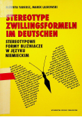 Stereotype Zwillingsformeln im Deutschen