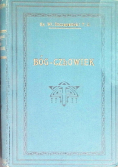Bóg człowiek w opisie Ewangelistów 1924 r.
