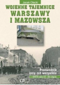 Wojenne tajemnice Warszawy i Mazowsza Przewodnik