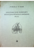 Anatomiczne podstawy rentgenowskiego badania płuc