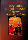 Nauka i kultura muzułmańska i jej wpływ na średniowieczną Europę