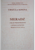 Sieradz układ przestrzenny i społeczeństwo miasta w XV - XVI w