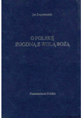 O Polskę zgodną z wolą Bożą