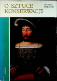 O sztuce konserwacji