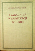 Z zagadnień Wersyfikacji Polskiej