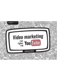 Video marketing nie tylko na YouTube
