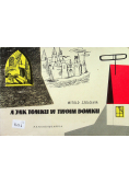 A jak Tomku w twoim domku