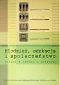 Młodzież edukacja i społeczeństwo