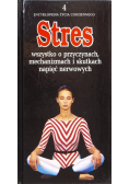 Encyklopedia życia codziennego Tom 4 Stres