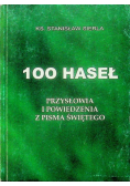 100 haseł Przysłowia i powiedzenia z Pisma Świętego