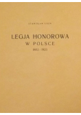 Legja Honorowa w Polsce 1803 - 1923 reprint z 1923 r.