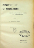 Potwarz czy nieporozumienie 1908 r.