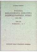 Polska bibliografia lekarska dziewiętnastego wieku Tom XII