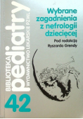 Wybrane zagadnienia z nefrologii dziecięcej