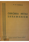 Obróbka metali skrawaniem