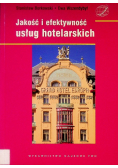 Jakość i efektywność usług hotelarskich.