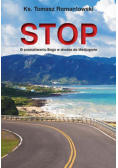 STOP O poszukiwaniu Boga w drodze do Medjugorie + autograf Romantowskiego