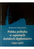 Polska polityka w raportach duńskich dyplomatów