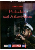 Pochodnie nad Atlantykiem