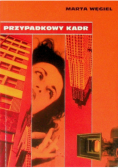 Przypadkowy kadr