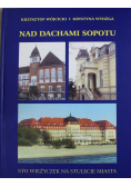 Na dachami sopotu