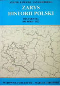 Zarys historii Polski od zarania do roku 1922