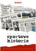 Najlepsze sportowe historie