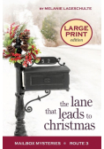 The Lane That Leads to Christmas