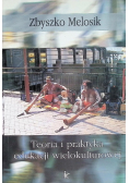 Teoria i praktyka edukacji wielokulturowej