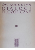 Św Augustyn Dialogi filozoficzne Tom 3