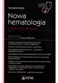 Nowa Hematologia Zagadnienia wybrane