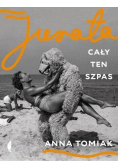 Jurata Cały ten szpas