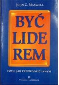Być liderem czyli jak przewodzić innymi