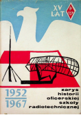 Zarys historii oficerskiej szkoły radiotechnicznej
