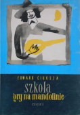 Szkoła gry na mandolinie część I
