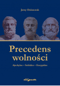 Precedens wolności.