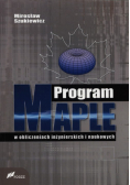 Program Maple w obliczeniach inżynierskich i naukowych